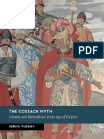 THE COSSACK MYTH History and Nationhood in The Age of Empires. SERHII PLOKHY