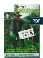 Sepp Holzer - Permacultura. Ghid Practic Pentru Agricultura La Scara Mica - TEI - v. color