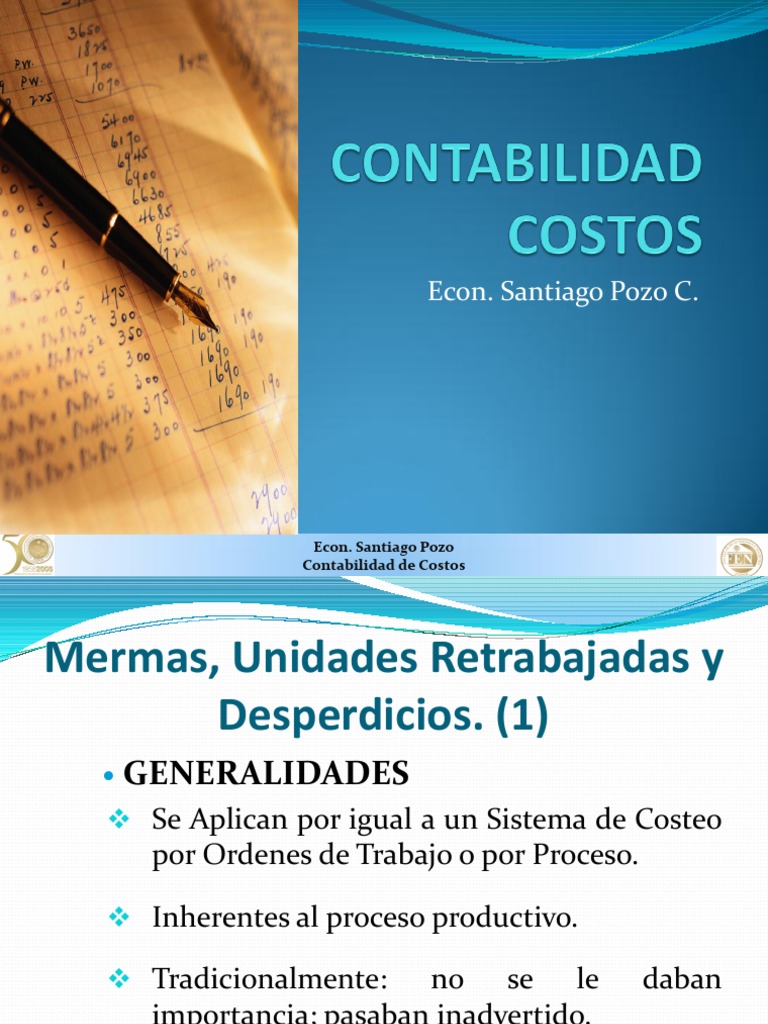 Tipos y Cálculo de Mermas en Costos | PDF | Residuos | Inventario