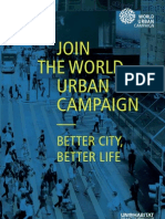 Join The World Urban Campaign. Better City Better Life.