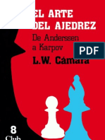 El Arte Del Ajedrez, de Anderssen A Karpov - Cámara, L W - 1982, Ed Jparra 2011