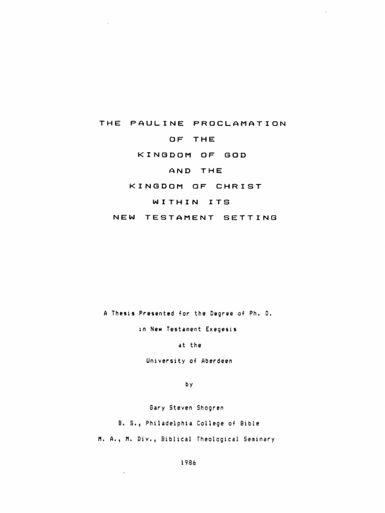 Gary Steven Shogren The Pauline Proclamation Of The Kingdom - 