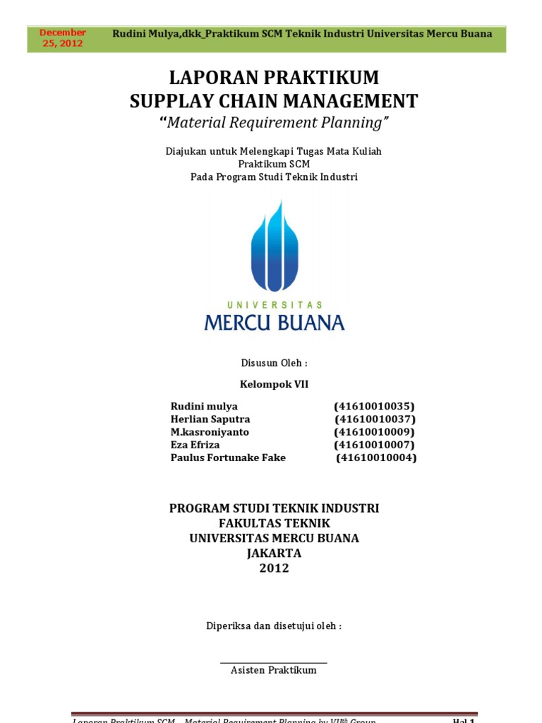 Contoh Studi Kasus Pemahaman Ilmu Teknik Industri Khususnya Dalam Bidang Meterial Requirement Planning