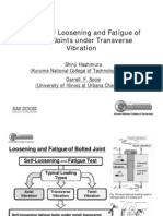 A Study of Loosening and Fatigue of Bolted Joints Under Transverse Vibration