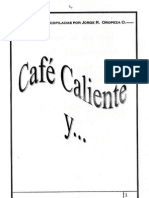 Café Caliente y ... Jorge Oropeza Orellana
