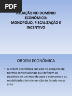 ATUAÇÃO NO DOMÍNIO ECONÔMICO