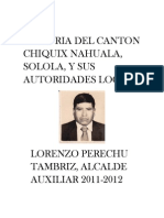 Historia Del Canton Chiquix Nahuala Solola