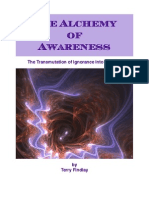 26583599 the Alchemy of Awareness the Transmutation of Ignorance Into Wisdom by Terry Findlay