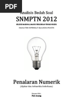Download Analisis Bedah Soal SNMPTN 2012 Kemampuan Penalaran Numerik Aljabar dan Aritmatika Sederhana by renoo69 SN118283335 doc pdf