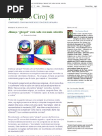 [Blog do Ciro] ®_ Aliança “glospel” está cada vez mais colorida