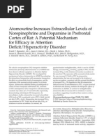 Atomoxetine Increases Extracellular Levels of Norepinephrine and Dopamine in Prefrontal Cortex of Rat a Potential Mechanism for Efficacy in Attention Deficit Hyperactivity Disorder (2002)