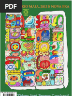 Calendario Maia Ciclo de 2012 e Nova Era