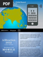 Adreaction 2012 - Global Report: Marketing in The Mobile World