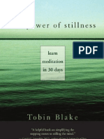 The Power of Stillness Learn Meditation in 30 Days by Tobias Blake