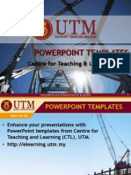 Powerpoint Templates: Centre For Teaching & Learning, UTM