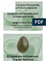 El Aguacate Michoacano, La Historia Verde