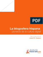 José M. Cerezo - La Blogosfera Hispana. Pioneros de La Cultura Digital