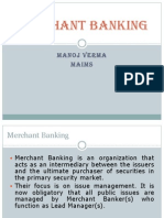 Merchant Banking: Manoj Verma Maims