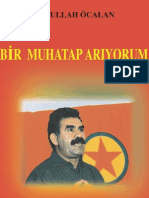Abdullah Öcalan-Bir Muhatap Arıyorum