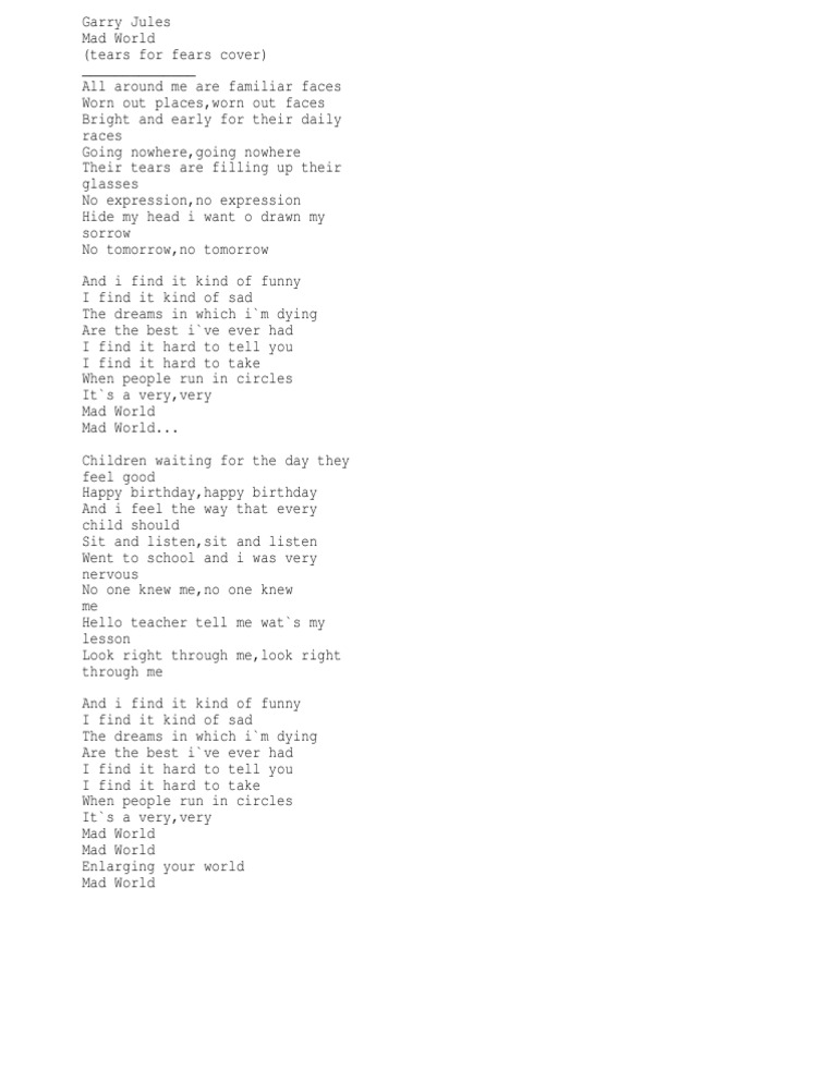 Lyrics Garry Jules Mad World