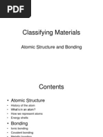 Classifying Materials: Atomic Structure and Bonding