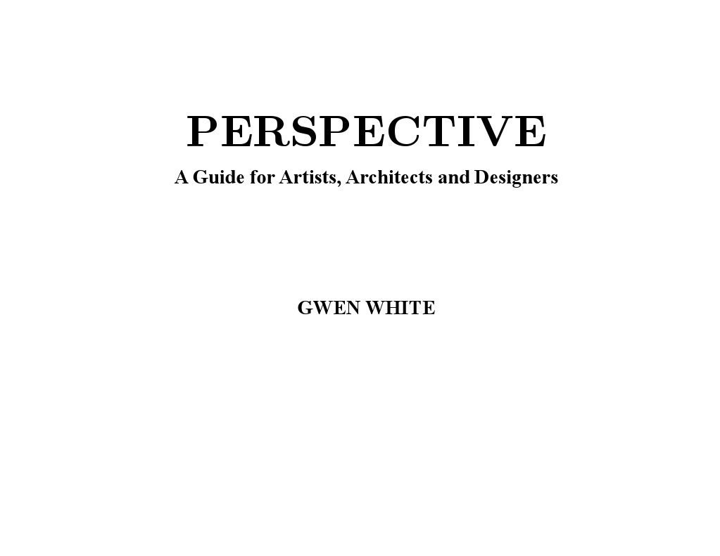 Perspective: A Guide For Artists, Architects and Designers | PDF ...
