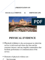 Physical Evidence & Servicescape Presentation