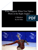 What happens when you take a photo at the right angle? - A Slideshow