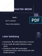 Tugas Malpraktek Medik, DR Betti, DR Panji