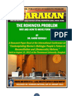 ARAKAN -THE ROHINGYA PROBLEM - WHY AND HOW TO MOVE FORWARD
