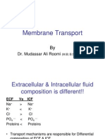 Lecture On Membrane Transport by Dr. Mudassar Ali Roomi.