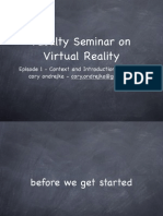 Faculty Seminar On Virtual Reality: Episode 1 - Context and Introductions - 1/29/08