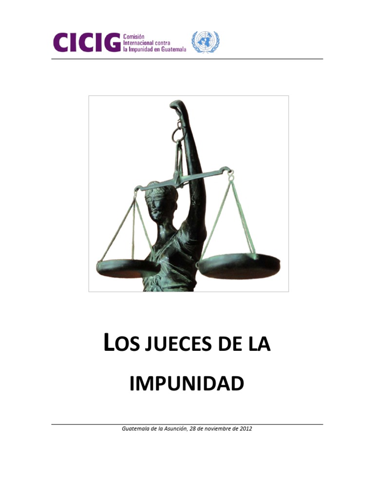 Jueces y la Impunidad en Guatemala | PDF | Juez | Evidencia (ley)