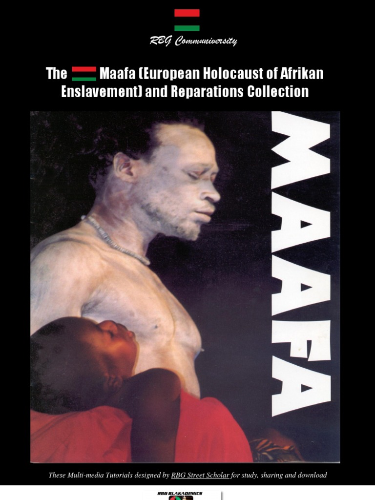 Maafa and Reparations Collection Overview | PDF | The Holocaust | Slavery