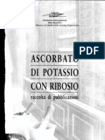 Raccolta Studi Sull'ascorbato Di Potassio.