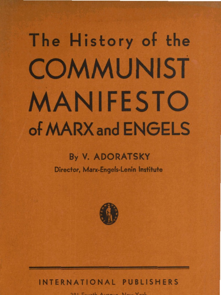 History of the Communist Manifesto The Communist Manifesto Communism
