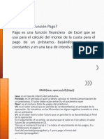 Funciones Pago, Amortización, Conversión Tasa de Interés