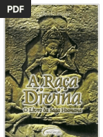A RaÃ§a Divina - O Livro da Saga Humana - Volume I