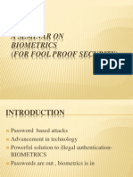 A Seminar On Biometrics (For Fool Proof Security)