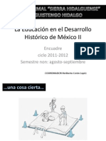 La Educación en el Desarrollo Histórico de México ENCUADRE