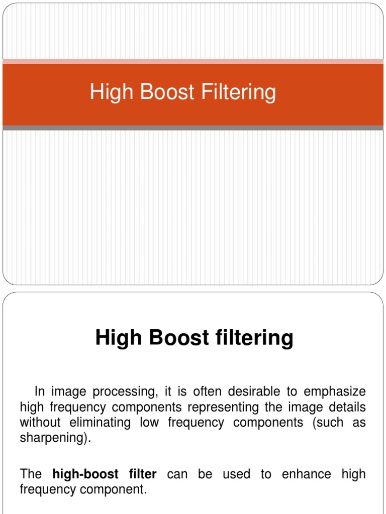 Highboost Filtering : Lecture 6 Sharpening Filters – DZVZCH