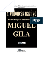 Gila Miguel - Entonces Naci Yo - Memoria Para Desmemoriados