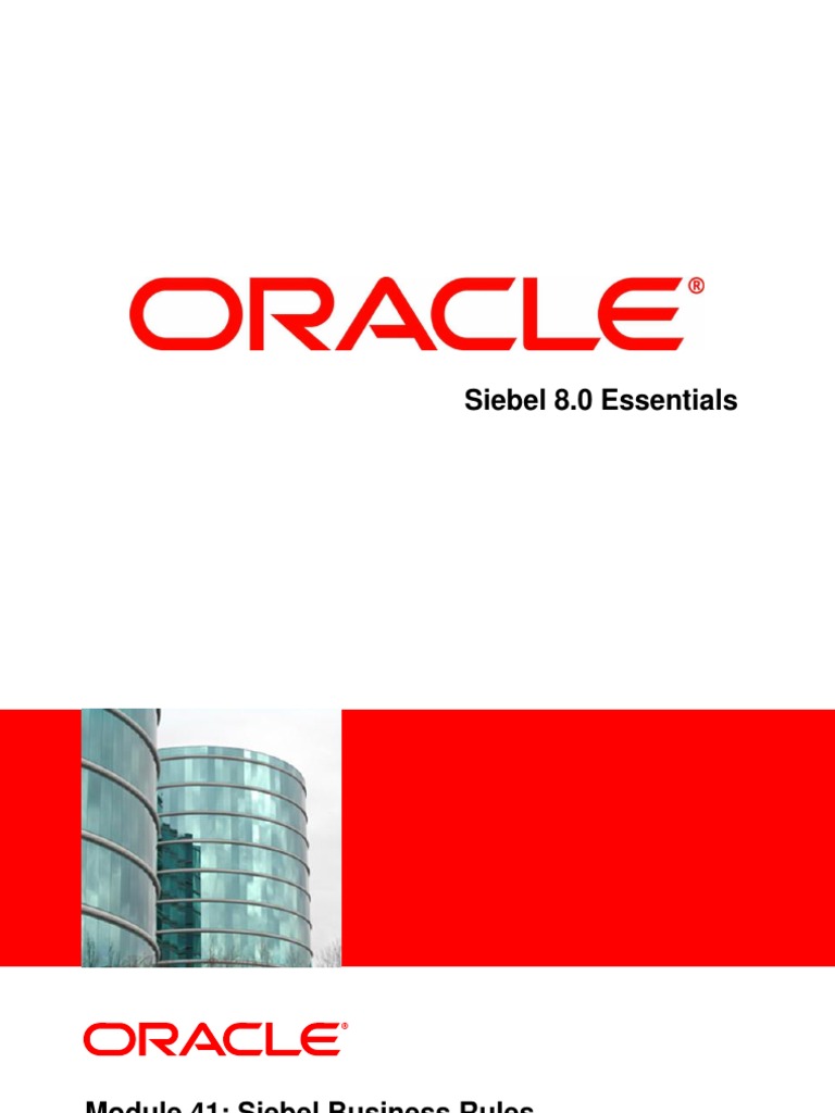 Module 42-43 Siebel Business Rules | PDF | Business Process | Inference