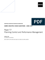 Paper T7 Planning Control and Performance Management: Sample Multiple Choice Questions - June 2009