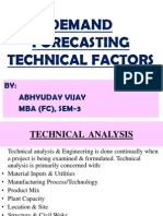 Demand Forecasting Technical Factors: BY: Abhyuday Vijay MBA (FC), SEM-3