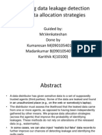 Developing data leakage detection using allocation strategies