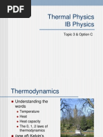 Thermal Physics IB Physics: Topic 3 & Option C