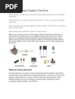 Active Versus Passive Devices