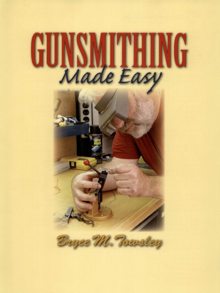 Gunsmithing Handbook | PDF