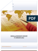 Weekly Commodity Report 7 JANAURY 2012: WWW - Epicresearch.Co